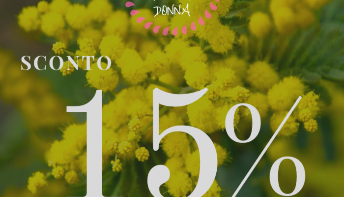 Prenota entro l'8 Marzo e per te uno sconto del 15%